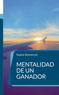 Mentalidad de un ganador: Afirmaciones de negocios