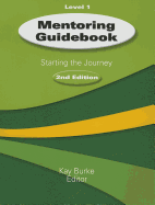 Mentoring Guidebook Level 1: Starting the Journey