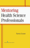 Mentoring Health Science Professionals