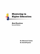 Mentoring in Higher Education: Best Practices Second Edition