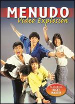 Menudo: Video Explosion