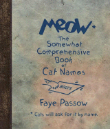 Meow: The Somewhat Comprehensive Book of Cat Names
