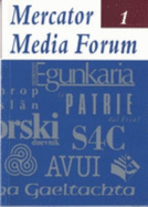 Mercator Media Forum