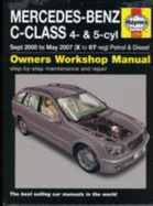 Mercedes Benz C-class Petrol and Diesel Service and Repair Manual: 2000 to 2007