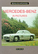 Mercedes-Benz in Pictures - Bacon, Roy