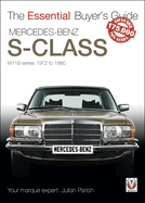 Mercedes Benz S-Class 1972-1980 (W116): Essential Buyers Guide