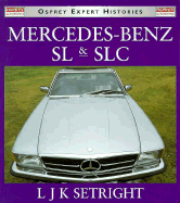 Mercedes-Benz SL & SLC: 1952-1986