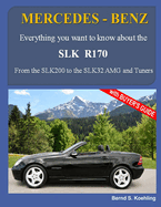 MERCEDES-BENZ, The SLK models: The R170