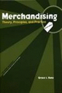 Merchandising: Theory, Principles, and Practice