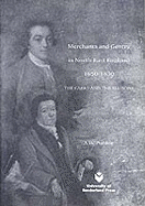 Merchants and Gentry in North-East England 1650-1830