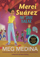 Merci Surez No Sabe Bailar