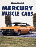 Mercury Muscle Cars - Newhardt, David