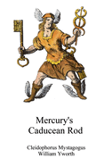 Mercury s Caducean Rod