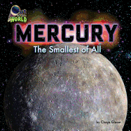 Mercury: The Smallest of All