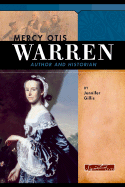 Mercy Otis Warren: Author and Historian