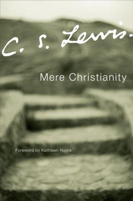 Mere Christianity - Lewis, C S