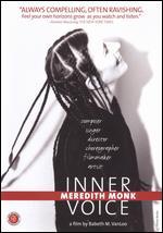 Meredith Monk: Inner Voice