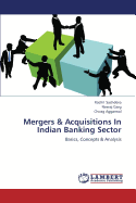 Mergers & Acquisitions in Indian Banking Sector