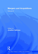 Mergers and Acquisitions: Volume III