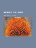 Merle's Crusade