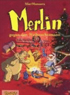 Merlin, Bd.2, Merlin Gegen Den Weihnachtsmann