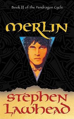 Merlin - Lawhead, Stephen