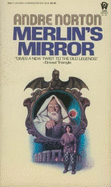 Merlin's Mirror - Norton, Andre
