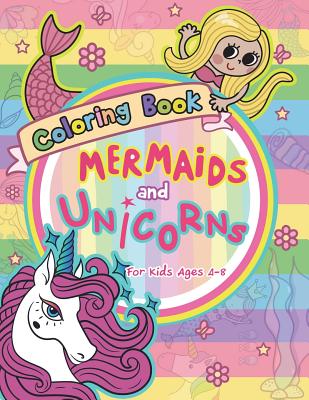 Mermaid and Unicorns Coloring Book for Kids Ages 4-8 - Art, V