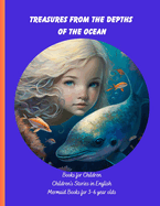Mermaid Books for 3-6 year olds: Children's Stories in English, Books for Children