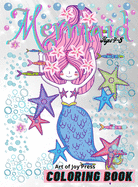 Mermaid Coloring Book Ages 4-8: Amazing 60 Coloring Pages for Kids with Cute Mermaids and their friends   Activity Book with Adorable Designs for Girls