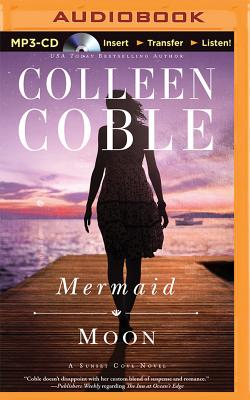 Mermaid Moon - Coble, Colleen, and O'Day, Devon (Read by)