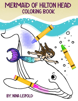 Mermaid of Hilton Head Coloring Book - 