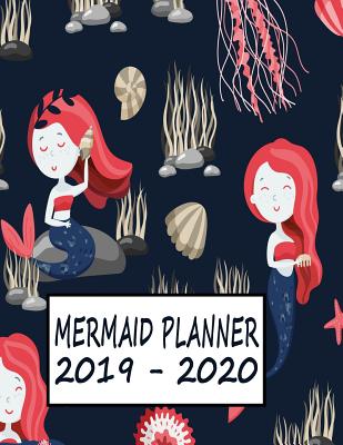 Mermaid Planner 2019 - 2020: Weekly Organizers Two Years Large Notebook - Mermaid Seaweed - USA, Bizcom