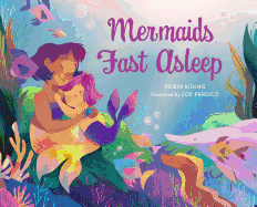 Mermaids Fast Asleep