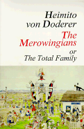 Merovingians of the Total Family