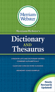 Merriam-Webster's Dictionary and Thesaurus: Revised and Updated
