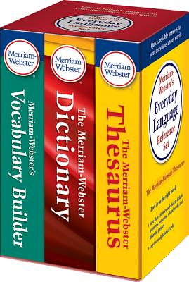 Merriam-Webster's Everyday Language Reference Set: Includes: The Merriam-Webster Dictionary, the Merriam-Webster Thesaurus, and the Merriam-Webster Vocabulary Builder - Merriam-Webster (Editor)