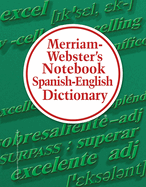 Merriam-Webster's Notebook Spanish-English Dictionary