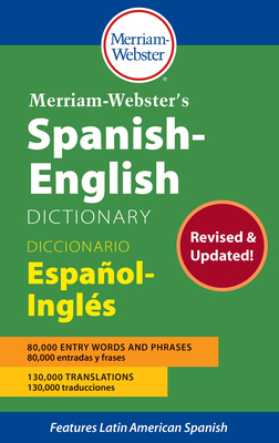 Merriam-Webster's Spanish-English Dictionary - Merriam-Webster
