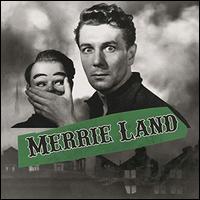 Merrie Land - The Good, the Bad & the Queen
