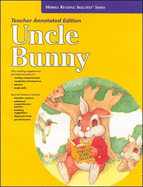 Merrill Reading Skilltext Series, Uncle Bunny Teacher Edition, Level 2.5