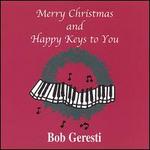 Merry Christmas and Happy Keys to You