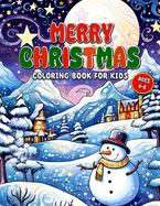 Merry Christmas Coloring Book for Kids: Interactive Coloring Fun for Kids