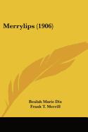 Merrylips (1906)