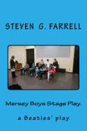 Mersey Boys Stage Play: Beatles Play