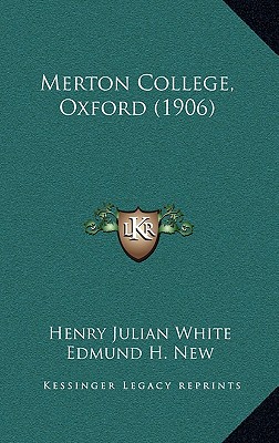 Merton College, Oxford (1906) - White, Henry Julian