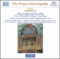 Merulo: Missa Virginis Mariae (1568) - Frederic Munoz (organ); Schola of the Benedictine Abbey of Santa Cruz in the Valle de los Caid