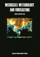 Mesoscale Meteorology & Forecasting