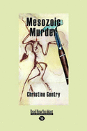 Mesozoic Murder (Easyread Large Edition) - Gentry, Christine