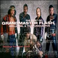 Message from Beat Street: The Best of Grandmaster Flash, Melle Mel & the Furious Five - Grandmaster Flash